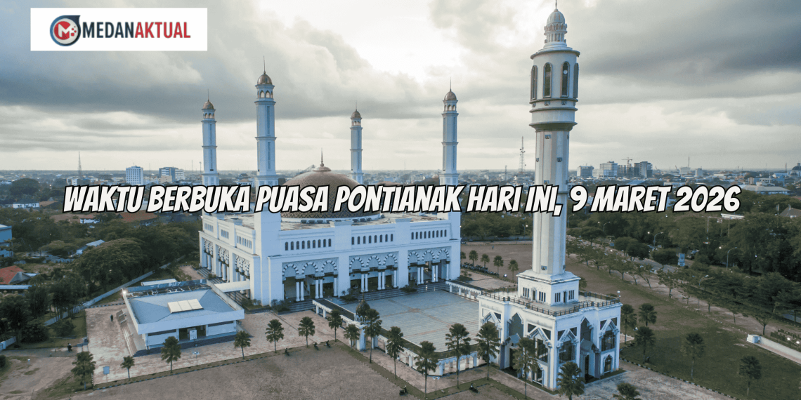 Waktu Berbuka Puasa Pontianak Hari Ini, 9 Maret 2026