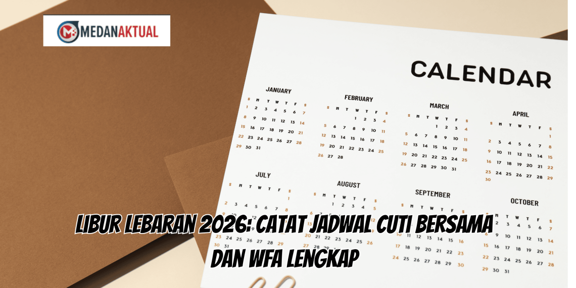Libur Lebaran 2026: Catat Jadwal Cuti Bersama dan WFA Lengkap