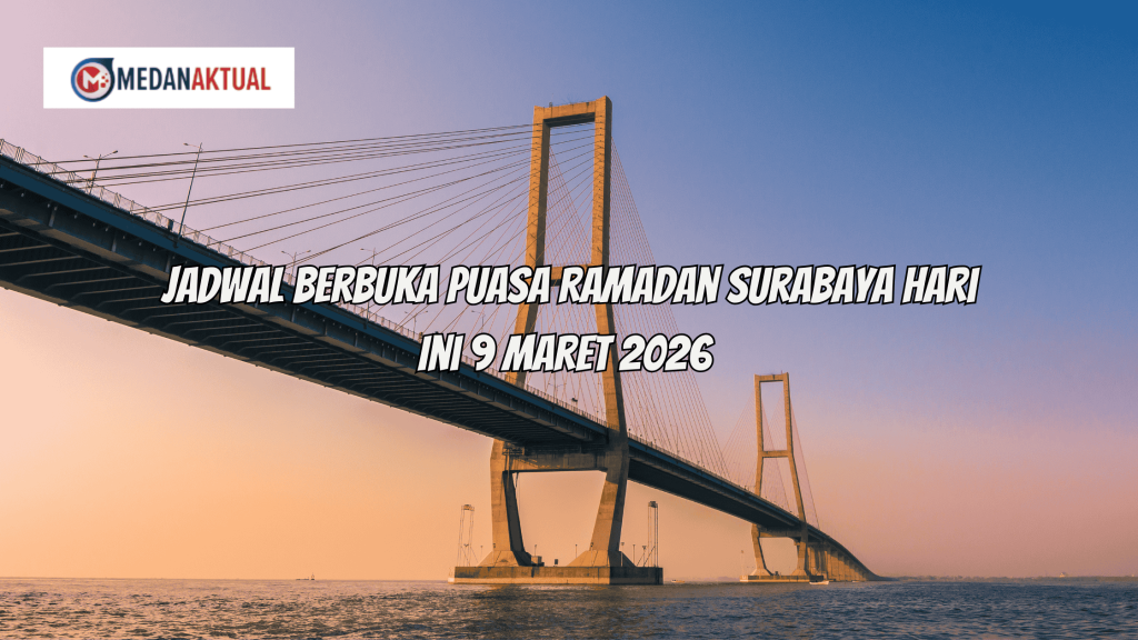 Jadwal Berbuka Puasa Ramadan Surabaya Hari Ini 9 Maret 2026