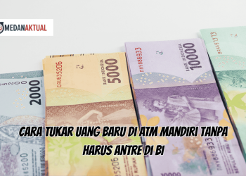 Cara Tukar Uang Baru di ATM Mandiri Tanpa Harus Antre di BI