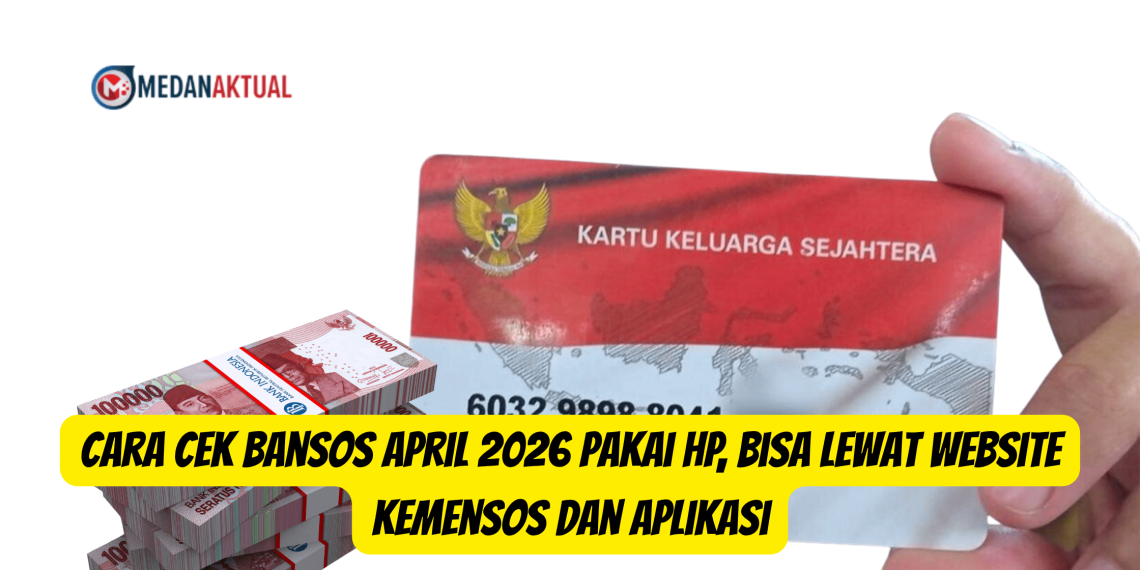 Cara Cek Bansos April 2026 Pakai HP, Bisa Lewat Website Kemensos dan Aplikasi