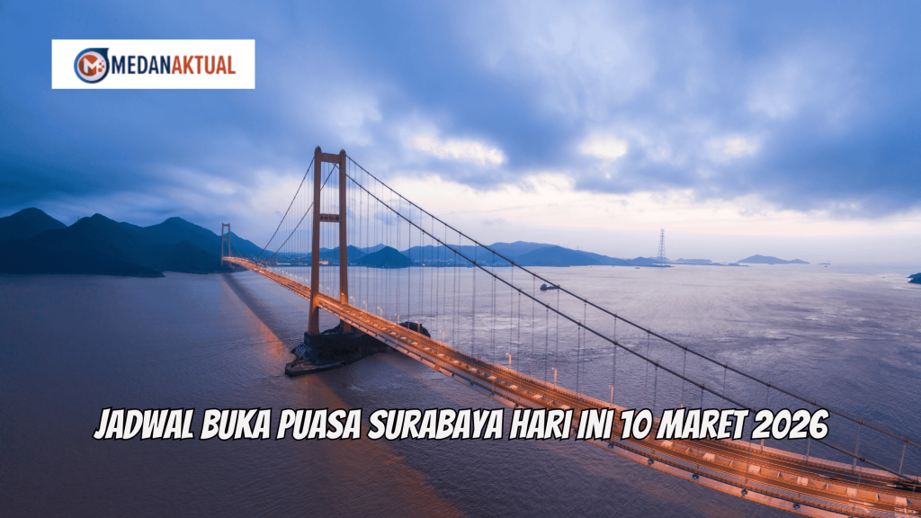 Jadwal Buka Puasa Surabaya Hari Ini 10 Maret 2026