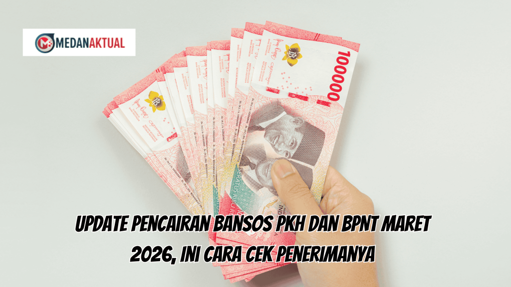 Update Pencairan Bansos PKH dan BPNT Maret 2026, Ini Cara Cek Penerimanya
