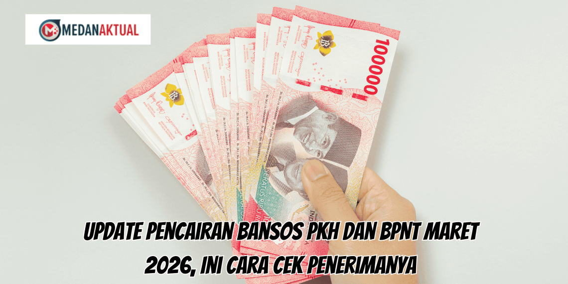 Update Pencairan Bansos PKH dan BPNT Maret 2026, Ini Cara Cek Penerimanya