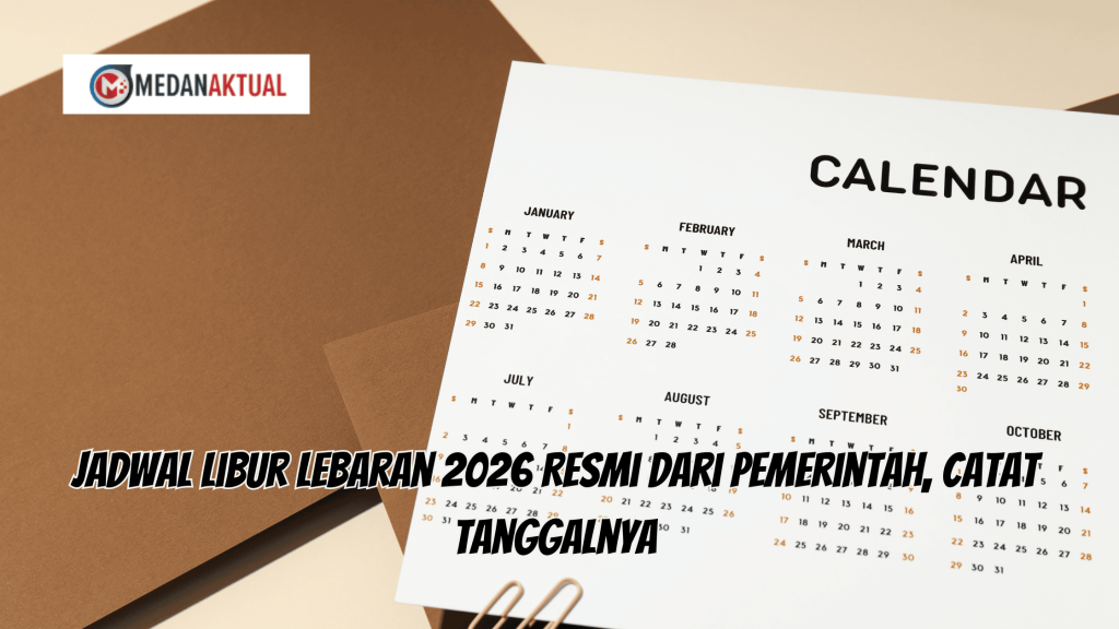 Jadwal Libur Lebaran 2026 Resmi dari Pemerintah, Catat Tanggalnya