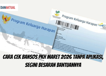 Cara Cek Bansos PKH Maret 2026 Tanpa Aplikasi, Segini Besaran Bantuannya