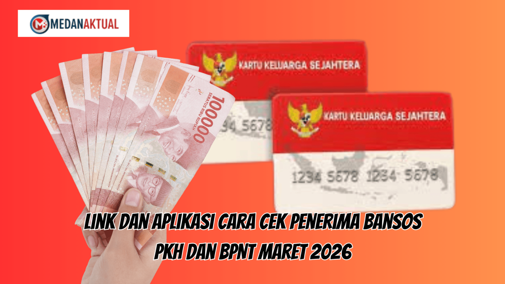 Link dan Aplikasi Cara Cek Penerima Bansos PKH dan BPNT Maret 2026