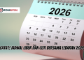 Catat! Jadwal Libur dan Cuti Bersama l;ebaran 2026