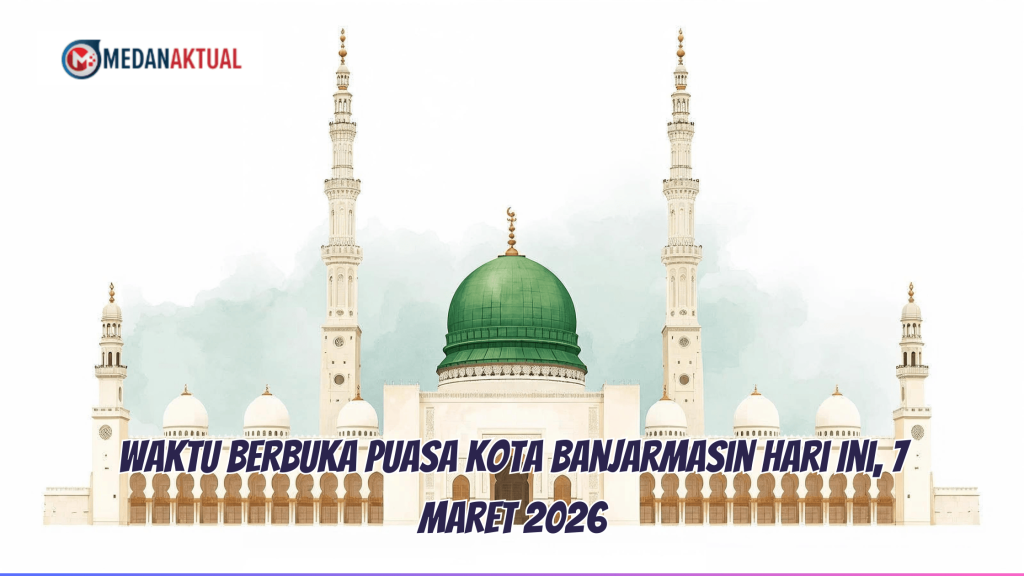 Waktu Berbuka Puasa Banjarmasin Hari Ini, 7 Maret 2026