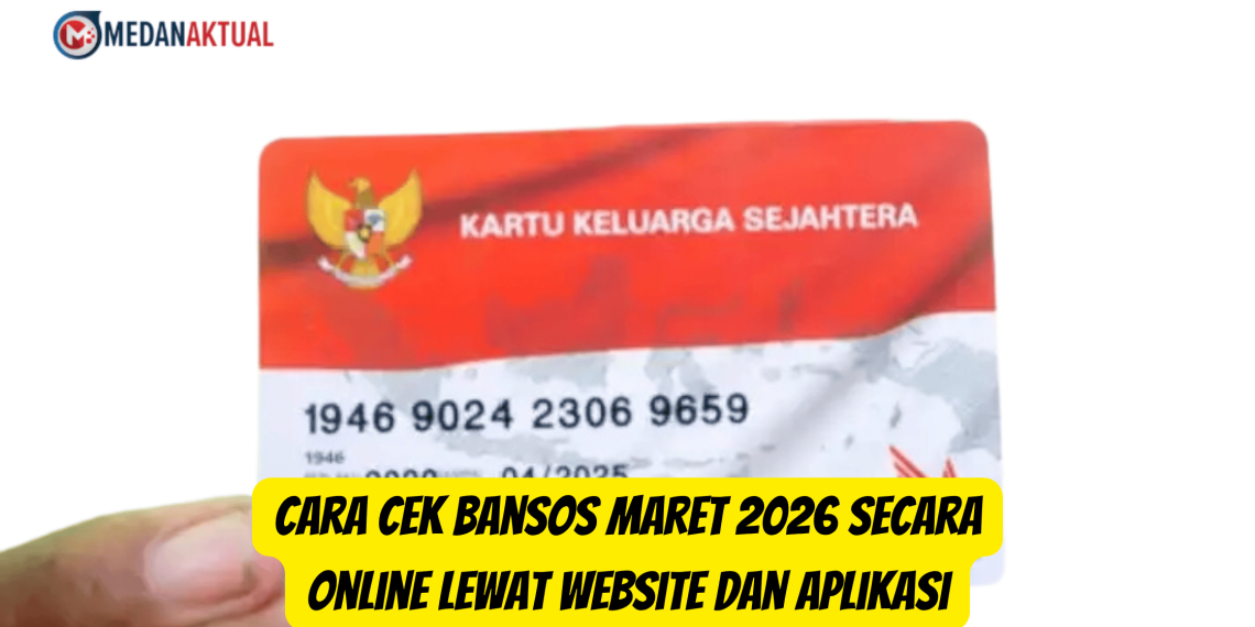 Cara Cek Bansos Maret 2026 Secara Online Lewat Website dan Aplikasi