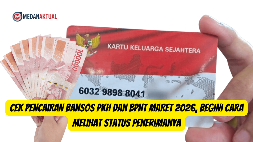 Cek Pencairan Bansos PKH dan BPNT Maret 2026, Begini Cara Melihat Status Penerimanya