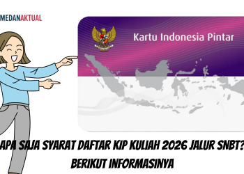 Apa Saja Syarat Daftar KIP Kuliah 2026 Jalur SNBT? Berikut Informasinya