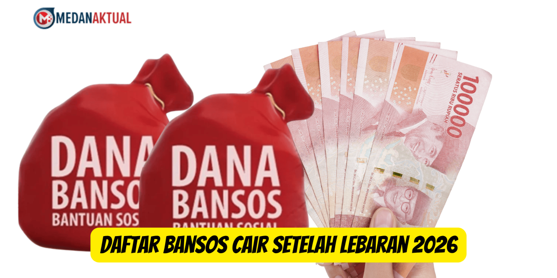Daftar Bansos Cair Setelah Lebaran 2026