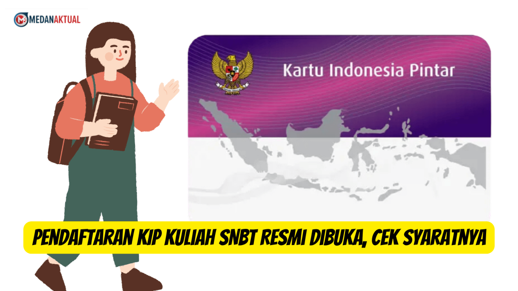 Pendaftaran KIP Kuliah SNBT Resmi Dibuka, Cek Syaratnya