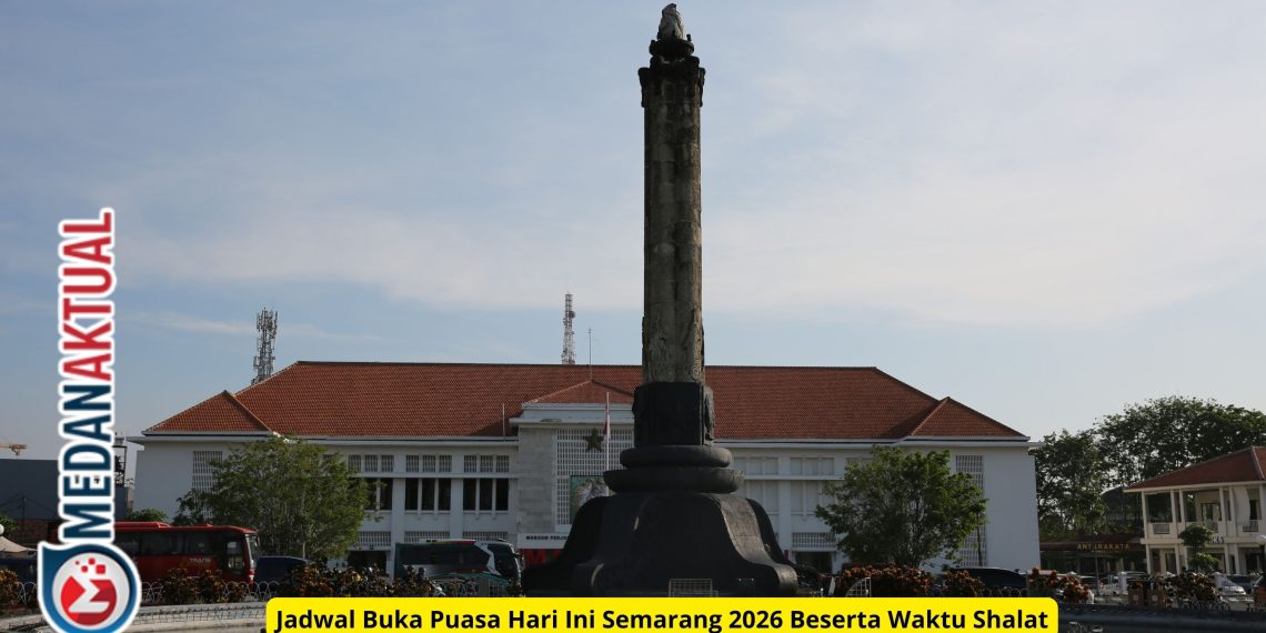 Jadwal Buka Puasa Hari Ini Semarang 2026 Beserta Waktu Shalat