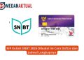 KIP Kuliah SNBT 2026 Dibuka! Ini Cara Daftar dan Jadwal Lengkapnya