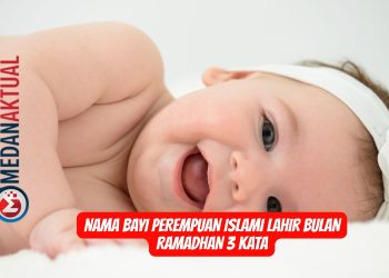 Nama Bayi Perempuan Islami Lahir Bulan Ramadhan 3 Kata
