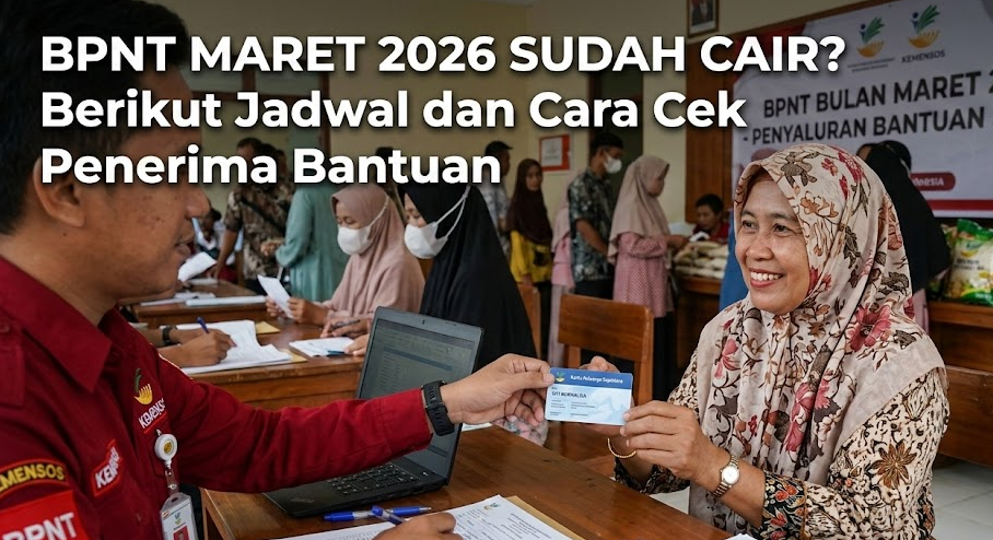 BPNT Maret 2026 Sudah Cair? Berikut Jadwal dan Cara Cek Penerima Bantuan