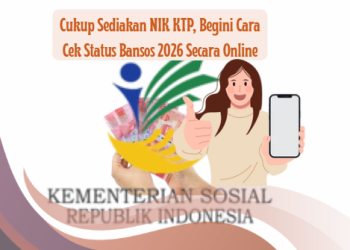 Cukup Sediakan NIK KTP, Begini Cara Cek Status Bansos 2026 Secara Online