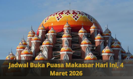 Jadwal Buka Puasa Makassar Hari Ini, 4 Maret 2026