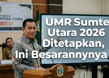 UMR Sumatera Utara 2026 Resmi Ditetapkan, Ini Besarannya