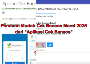 Panduan Mudah Cek Bansos Maret 2026 dari “Aplikasi Cek Bansos”