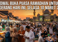 Cek Jadwal Buka Puasa Ramadhan untuk Kota Tangerang Hari Ini, Selasa 10 Maret 2026