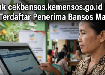 Akses Link cekbansos.kemensos.go.id Dan Lihat Apakah Terdaftar Penerima Bansos Maret 2026