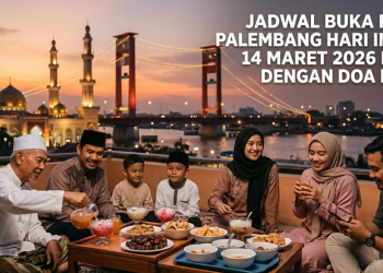 Jadwal Buka Puasa di Palembang Hari Ini, Sabtu 14 Maret 2026 Lengkap dengan Doa Berbuka