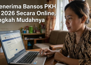 Cek Penerima Bansos PKH Maret 2026 Secara Online, Ini Langkah Mudahnya