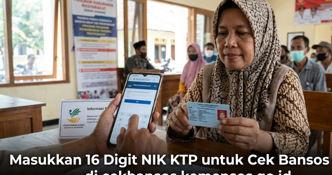 Masukkan 16 Digit NIK KTP untuk Cek Bansos 2026 di cekbansos.kemensos.go.id