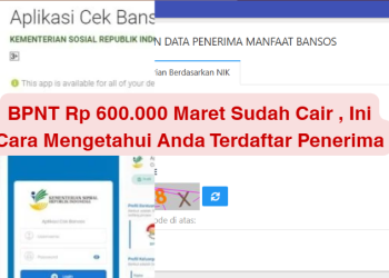 BPNT Rp 600.000 Maret Sudah Cair , Ini Cara Mengetahui Anda Terdaftar Penerima