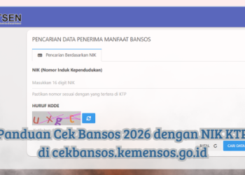 Panduan Cek Bansos 2026 dengan NIK KTP di cekbansos.kemensos.go.id