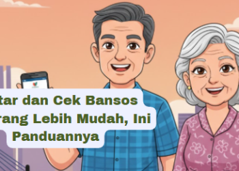 Daftar dan Cek Bansos Sekarang Lebih Mudah, Ini Panduannya