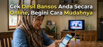 Cek Desil Bansos Anda Secara Online, Begini Cara Mudahnya