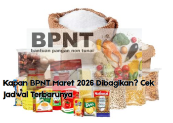 Kapan BPNT Maret 2026 Dibagikan? Cek Jadwal Terbarunya