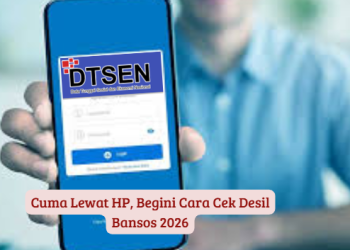 Cuma Lewat HP, Begini Cara Cek Desil Bansos 2026