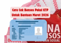 Cara Cek Bansos Pakai KTP Untuk Bantuan Maret 2026