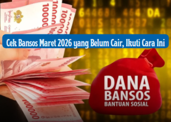 Cek Bansos Maret 2026 yang Belum Cair, Ikuti Cara Ini
