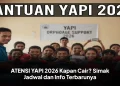 ATENSI YAPI 2026 Kapan Cair? Simak Jadwal dan Info Terbarunya