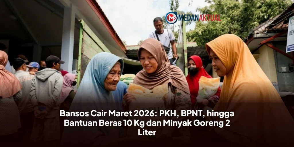 Bansos Cair Maret 2026: PKH, BPNT, hingga Bantuan Beras 10 Kg dan Minyak Goreng 2 Liter
