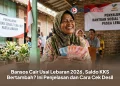 Bansos Cair Usai Lebaran 2026, Saldo KKS Bertambah? Ini Penjelasan dan Cara Cek Desil