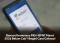 Bansos Kemensos PKH-BPNT Maret 2026 Belum Cair? Begini Cara Ceknya!
