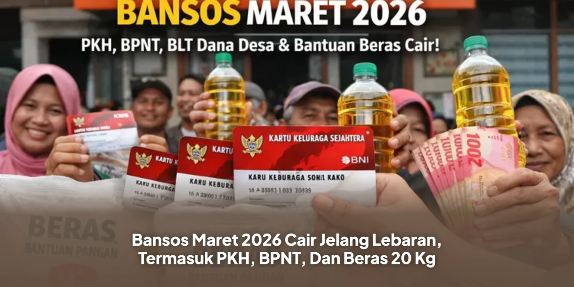 Bansos Maret 2026 Cair Jelang Lebaran, Termasuk PKH, BPNT, Dan Beras 20 Kg