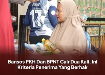 Bansos PKH Dan BPNT Cair Dua Kali, Ini Kriteria Penerima Yang Berhak