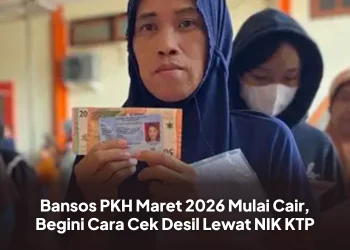 Bansos PKH Maret 2026 Mulai Cair, Begini Cara Cek Desil Lewat NIK KTP