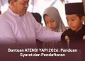 Bantuan ATENSI YAPI 2026: Panduan Syarat dan Pendaftaran