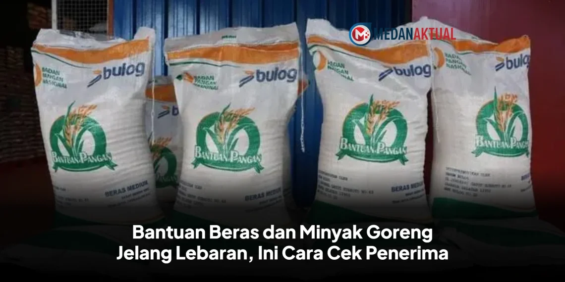 Bantuan Beras dan Minyak Goreng Jelang Lebaran, Ini Cara Cek Penerima