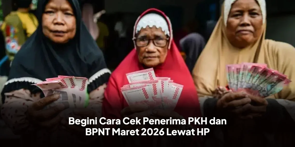 Begini Cara Cek Penerima PKH dan BPNT Maret 2026 Lewat HP
