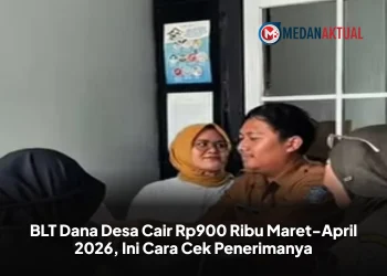 BLT Dana Desa Cair Rp900 Ribu Maret-April 2026, Ini Cara Cek Penerimanya
